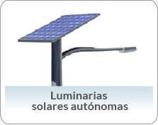 Luminarias solares autónomas